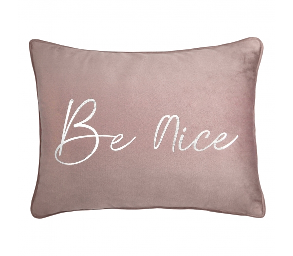 Be Nice - Filled Cushion